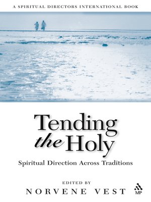 cover image of Tending the Holy